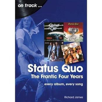 Status Quo - The Frantic Four Years