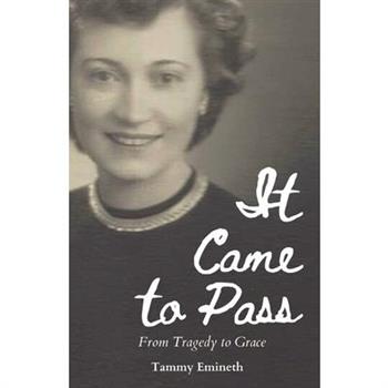 It Came to Pass