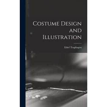 Costume Design and Illustration