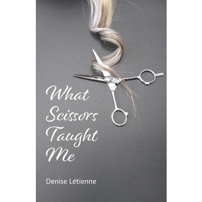 What Scissors Taught Me