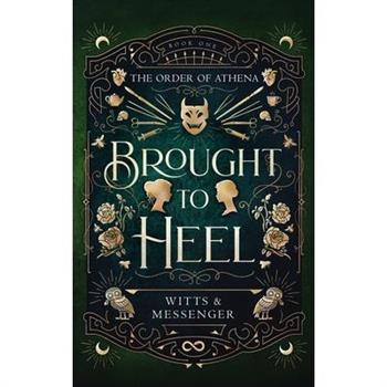 Brought To Heel