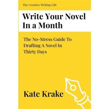 Write Your Novel In A Month