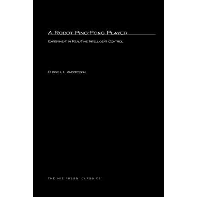 A Robot Ping-Pong Player