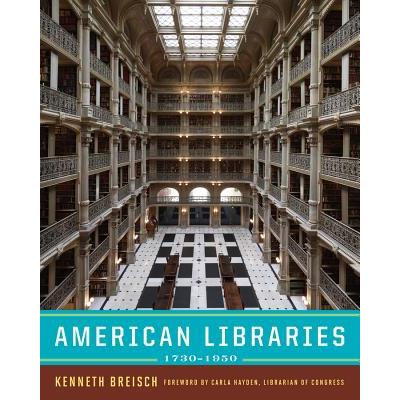 American Libraries 1730-1950