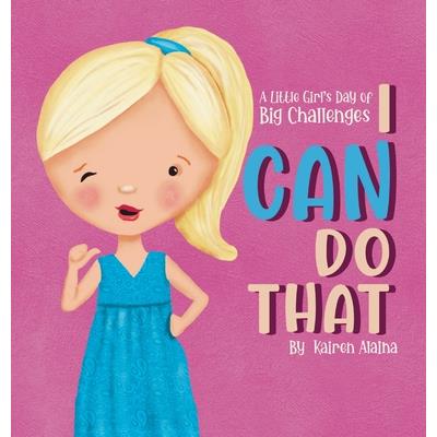 I Can Do That