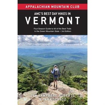 Amc's Best Day Hikes in Vermont