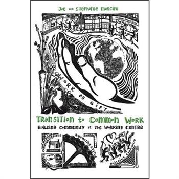 Transition to Common Work