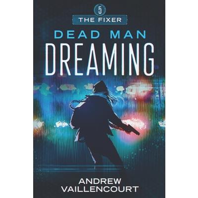 Dead Man Dreaming