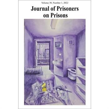 Journal of Prisoners on Prisons, V30 #1