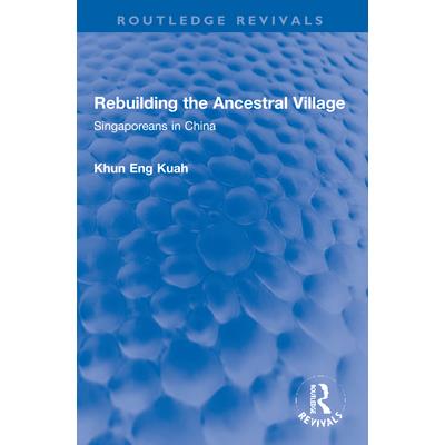 Rebuilding the Ancestral Village