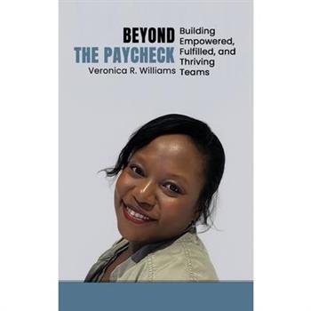 Beyond the Paycheck