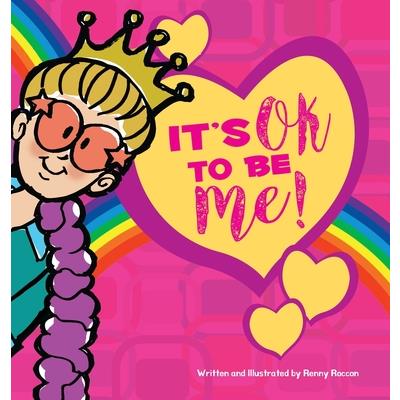 It's OK to be ME! (Hardcover)