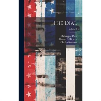 The Dial; Volume 1