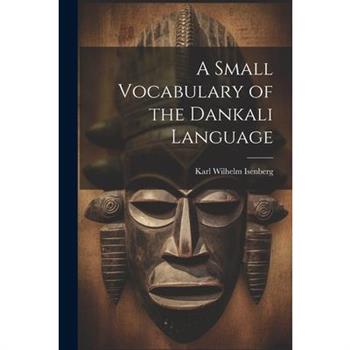 A Small Vocabulary of the Dankali Language