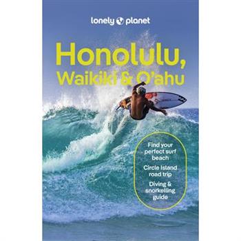 Lonely Planet Honolulu Waikiki & Oahu
