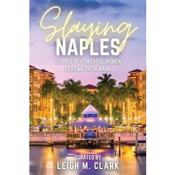 Slaying Naples
