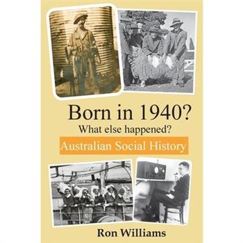 Born in 1940? What else happened? 4th Edition