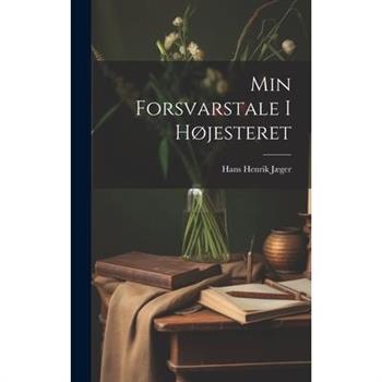 Min Forsvarstale I H繪jesteret