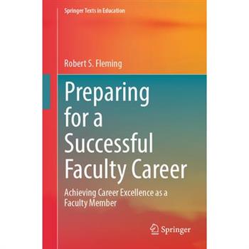 Preparing for a Successful Faculty Career
