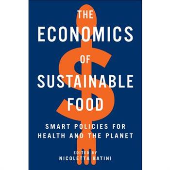 The Economics of Sustainable Food