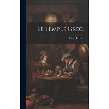Le Temple Grec