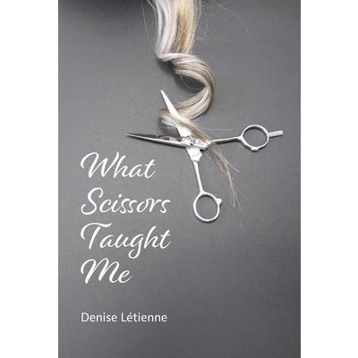 What Scissors Taught Me