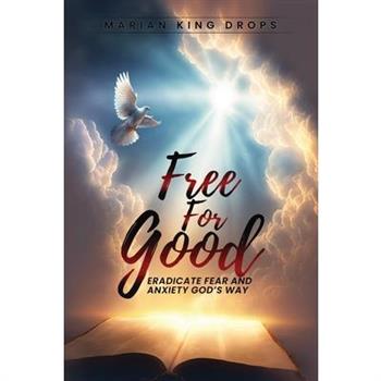 Free For Good Free For Good