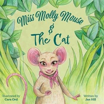 Miss Molly Mouse and the Cat