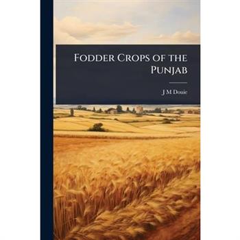 Fodder Crops of the Punjab