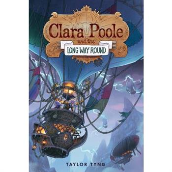 Clara Poole and the Long Way Round