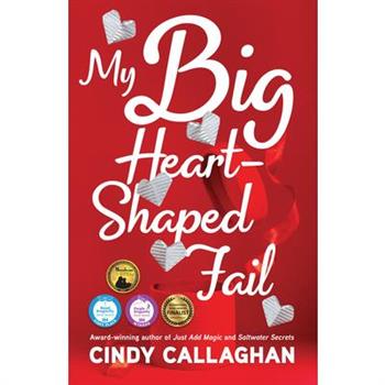 My Big Heart-Shaped Fail