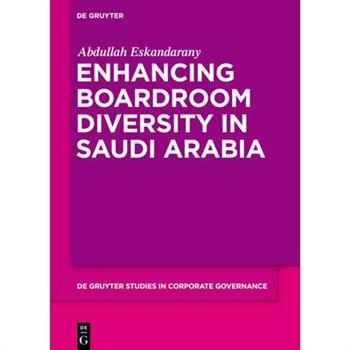 Enhancing Boardroom Diversity in Saudi Arabia