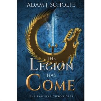 The Legion Has Come