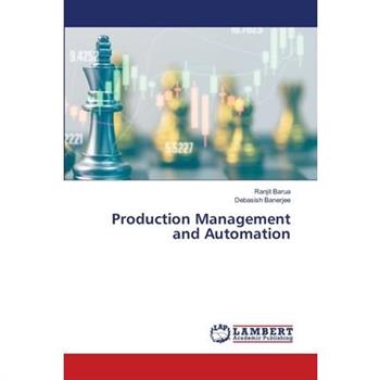 Production Management and Automation