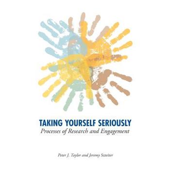 Taking Yourself Seriously