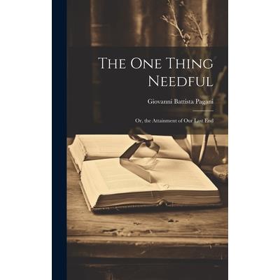 The One Thing Needful