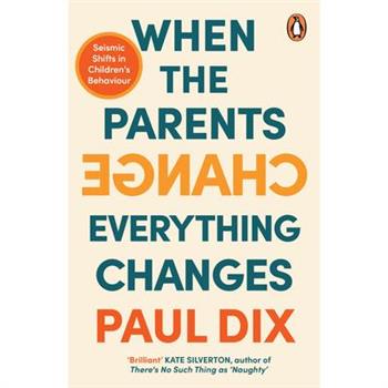 When the Parents Change, Everything Changes
