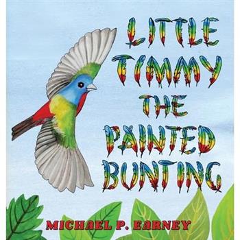 Little Timmy the Painted Bunting