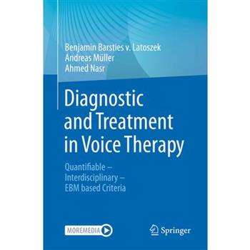 Diagnostic and Treatment in Voice Therapy