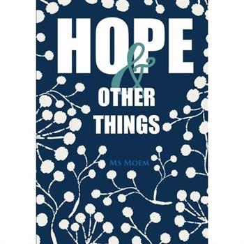 Hope & Other Things