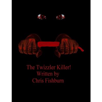 The Twizzler Killer