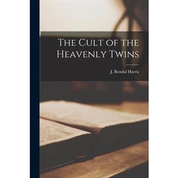The Cult of the Heavenly Twins