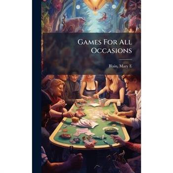 Games For All Occasions