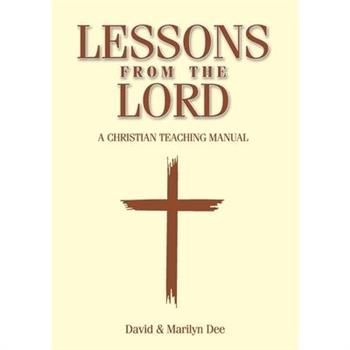 Lessons from The Lord