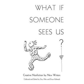 What If Someone Sees Us