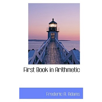 First Book in Arithmetic