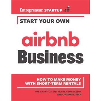 Start Your Own Airbnb Business Start Your Own Airbnb Business