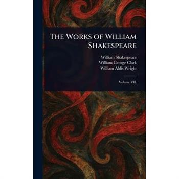 The Works of William Shakespeare