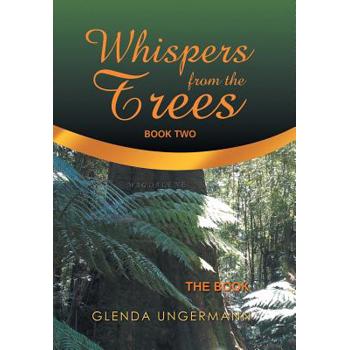 Whispers from the Trees 2