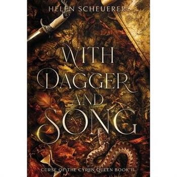 With Dagger and Song